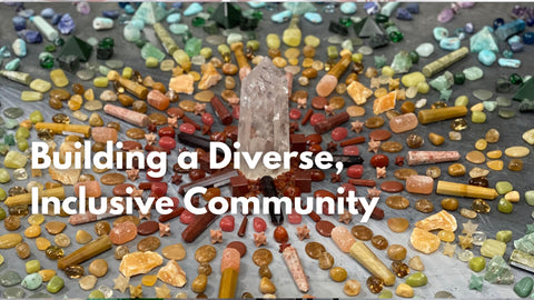 Finding Your Community: Building a Diverse, Inclusive Community at Crystal & Stone