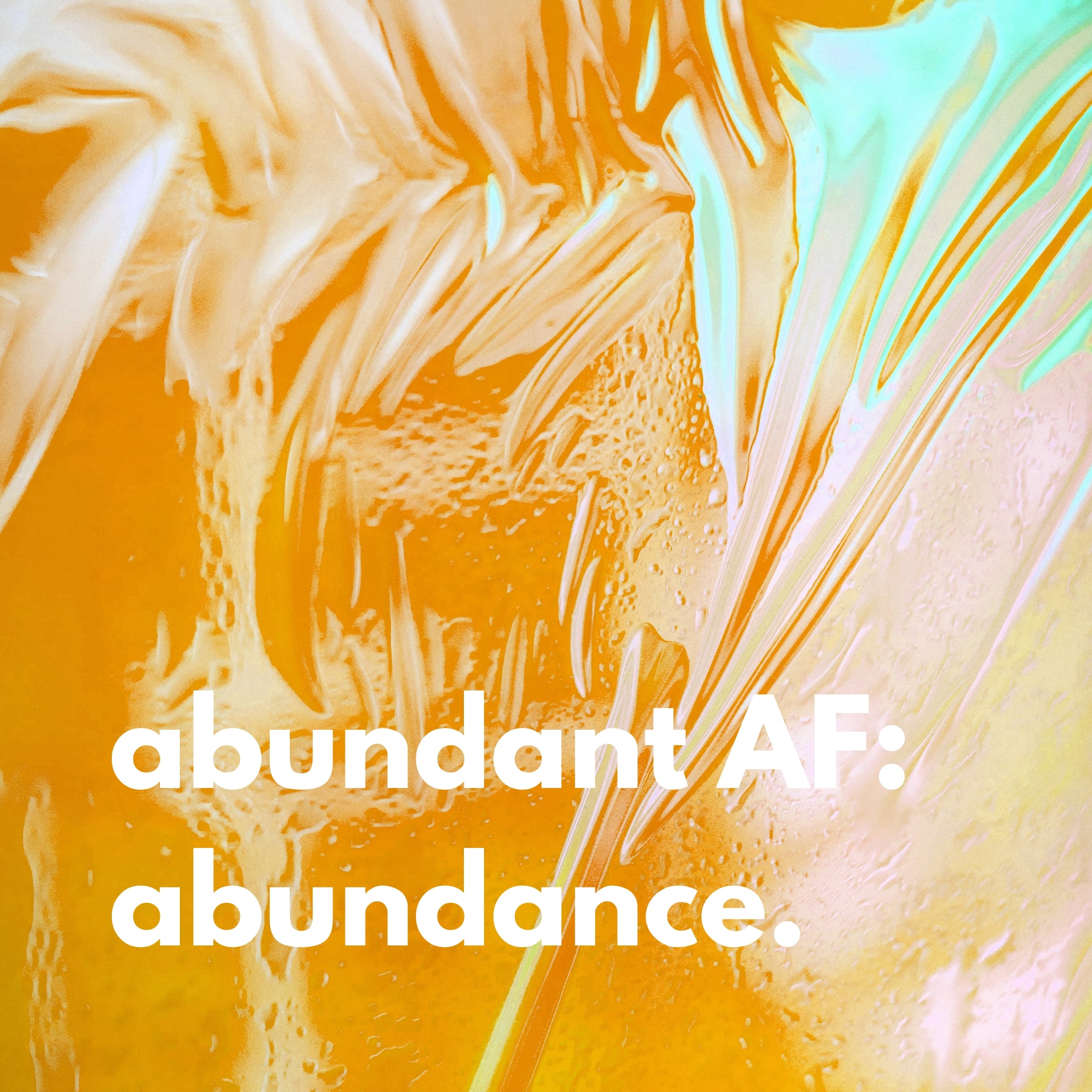 Abundant AF: Abundance Tumble Kit